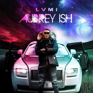 Aubrey Ish (Explicit)