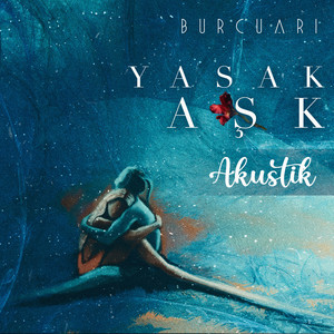 Yasak Aşk (Akustik)