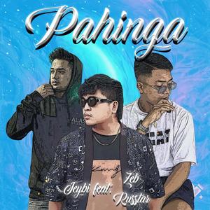 Pahinga (feat. ZEB Music & Russtar) (Explicit)
