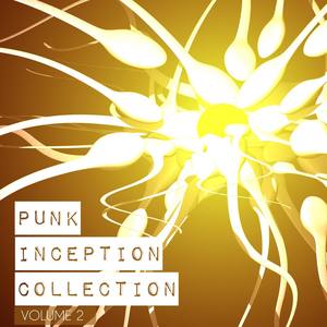 Punk Inception Collection, Vol. 2