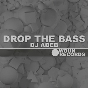 Drop The Bass