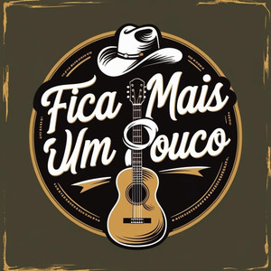 Fica Mais Um Pouco
