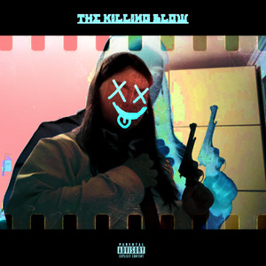 THE KILLING BLOW (Explicit)