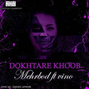 Dokhtare khoob (feat. Armanvino) [Explicit]