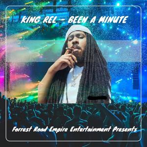 Been A Minute (Explicit)