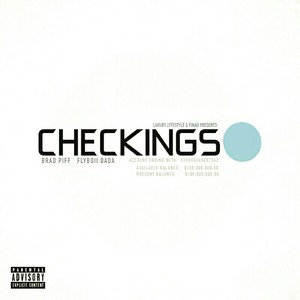 Checkings(feat. Flyboi Dada)