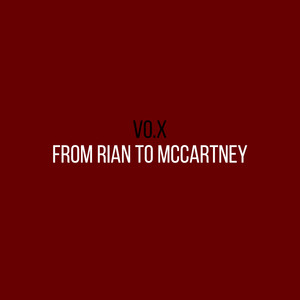 From Rian to McCartney (Explicit)