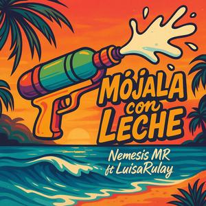 Mojalo con Leche (Explicit)
