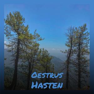 Oestrus Hasten