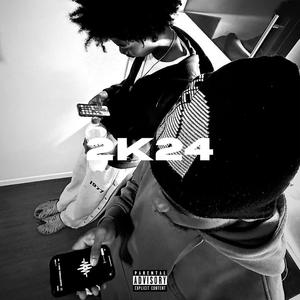 2K24 (Explicit)