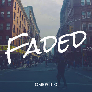 Faded (Explicit)