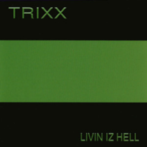 Livin Iz Hell
