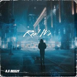 Real Me (Explicit)