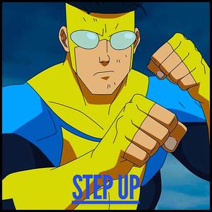 Step up (Invincible rap)