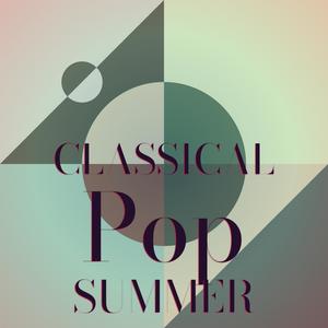 Classical Pop Summer