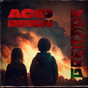 Acid Reign