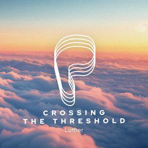 Crossing the Threshold