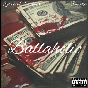 Ballaholic (feat. Smoke) [Explicit]