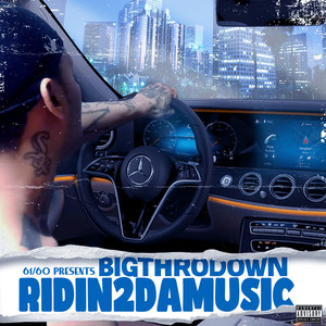 Ridin2DaMusic Vol#1 (Explicit)