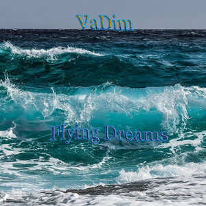 Flying Dreams (Original Mix)