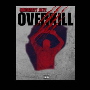 Overkill (Explicit)