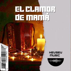 El clamor de mamá