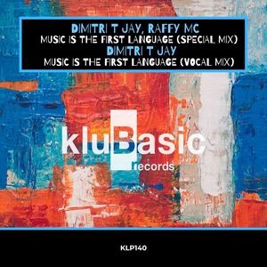 Music Is The First Language (Special Mix)