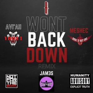 I won't back down (feat. Aviah, Meshec, EnriYAH & Jam3s) (Remix)