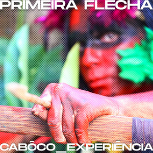 Primeira Flecha