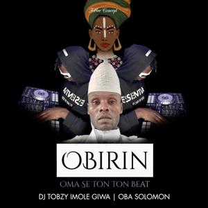 Obirin (Oma se Ton Ton) Beat (feat. Oba Solomon) [Explicit]