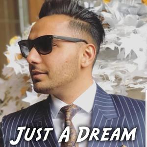 Just A Dream(feat. Prem Dhillon)