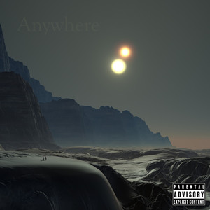 Anywhere (Explicit)