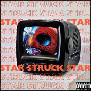 STAR STRUCK (Explicit)