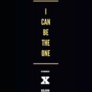 I Can Be The One