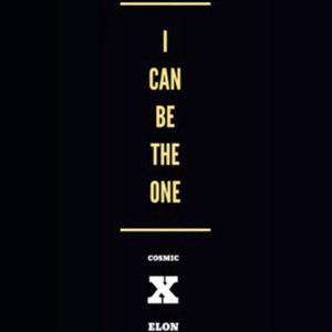 I Can Be The One (Explicit)