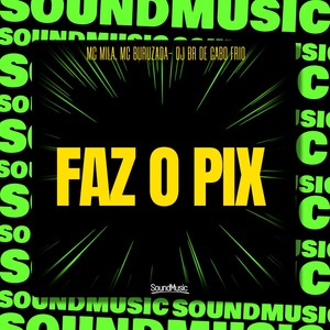 FAZ O PIX (Explicit)
