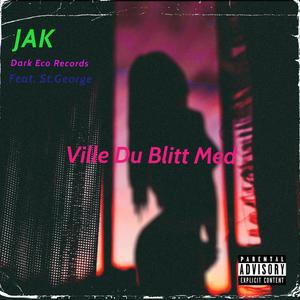 Ville Du Blitt Med (feat. St.George)