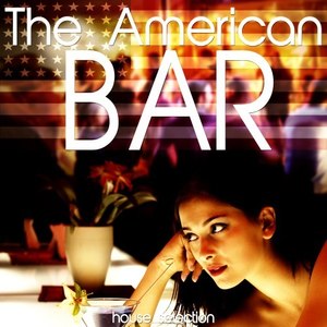 The American Bar (House Selection)