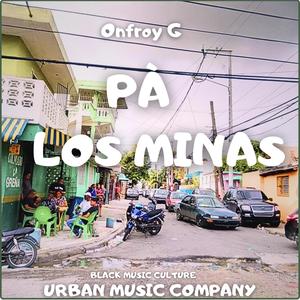 Pa Los Minas (Explicit)