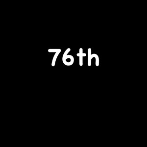 76th (Explicit)