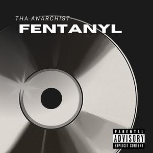Fentanyl (Explicit)