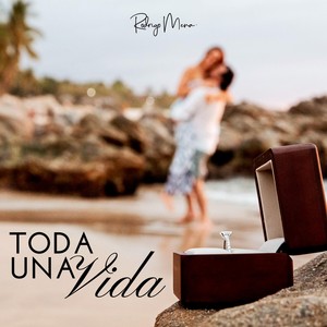 Toda una Vida (Version Radio)