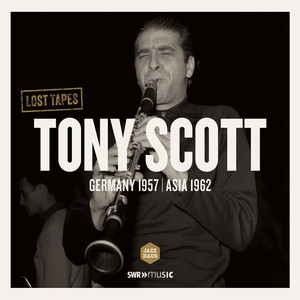 Lost Tapes - Scott, Tony (1957, 1962)