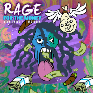 Rage for the Money (Explicit)