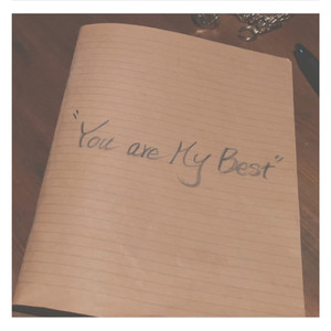 You are My Best