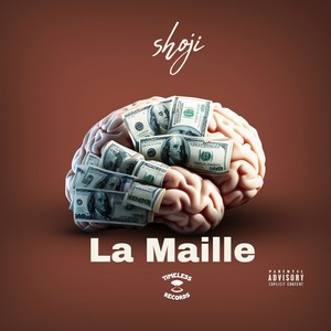 La Maille (Explicit)