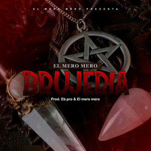 Brujeria (Explicit)