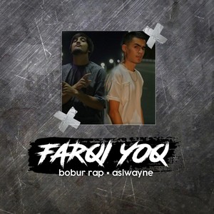 Farqi Yoq (Explicit)