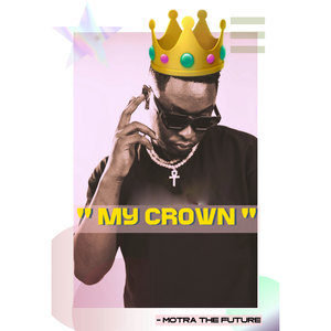 My Crown