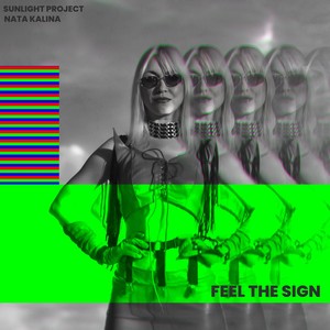 Feel the sign (Sunlight Project Boomriff Remix)